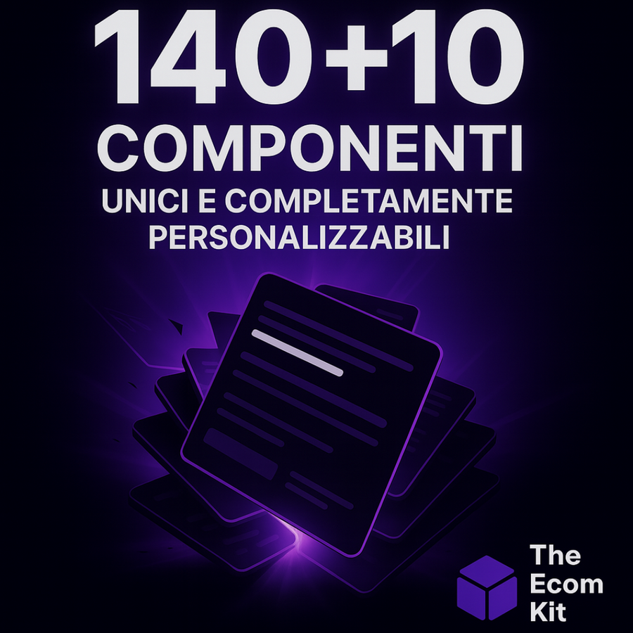 Personalizza il tuo store con 150 componenti in un click, senza toccare codice.